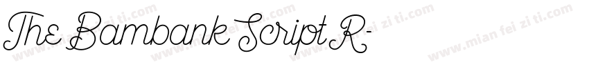 The Bambank Script R字体转换